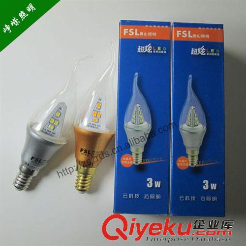 LED光源产品 FSL佛山照明超炫系列蜡烛灯拉尾泡 3W xxxx