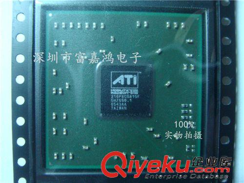 BGA電腦芯片 【zp現貨】 216PBCGA15F 價格優勢 富嘉鴻電子