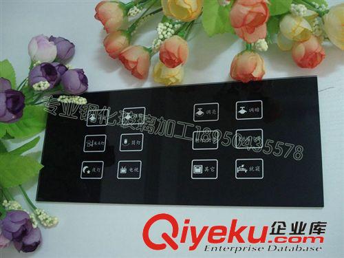 KTV開(kāi)關(guān)玻璃面板系列 廠家熱銷酒店觸摸開(kāi)關(guān)玻璃可激光雕刻門牌鋼化玻璃加工原始圖片3