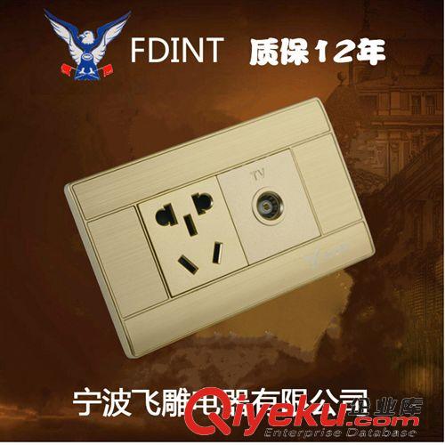 118A8系列土豪金 寧波飛雕電器開關插座118土豪金系列一位插座加電視插TV帶三孔插原始圖片3