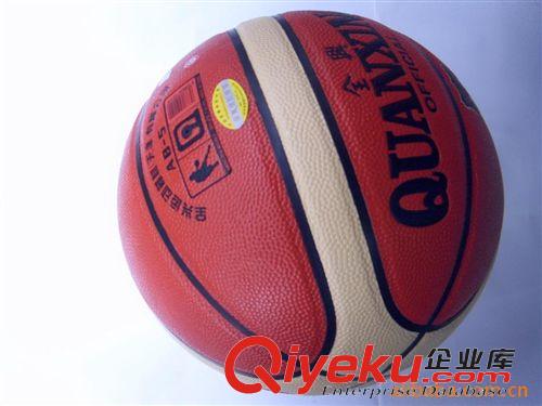 籃球 現(xiàn)貨出售 zp全興 AB-5籃球 彈力比賽專業(yè)球 時(shí)尚優(yōu)質(zhì)全興籃球