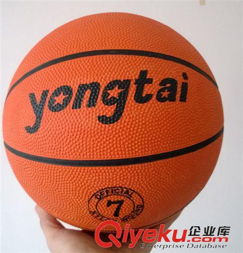 籃球 永泰7號橡膠橘色籃球  學校中小學生專用 廠家批發